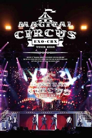 EXOCBX Magical Circus Tour 2018