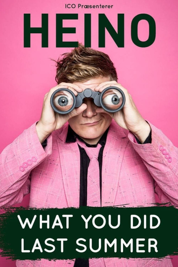 Heino What You Did Last Summer Poster