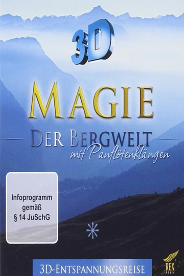 Magie der Bergwelten 3D