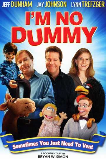 I'm No Dummy Poster