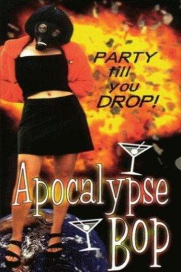 Apocalypse Bop Poster
