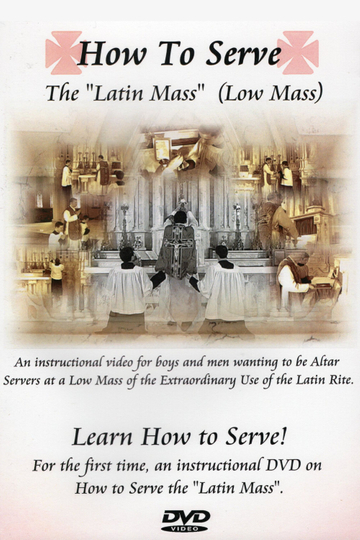 How to Serve the Latin Mass Low Mass