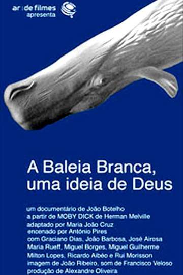 A Baleia Branca  Uma Ideia de Deus Poster
