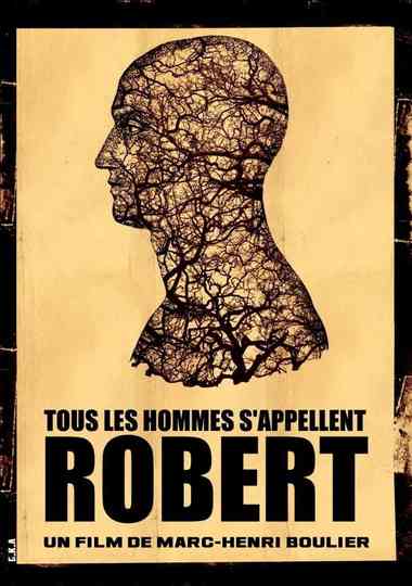 All Men Are Called Robert Poster
