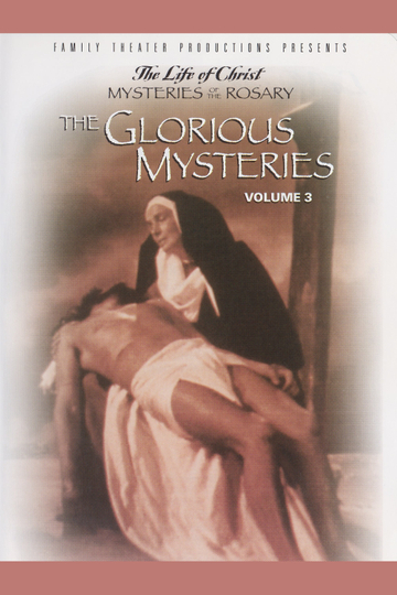 The Fifteen Mysteries of the Rosary The Glorious Mysteries