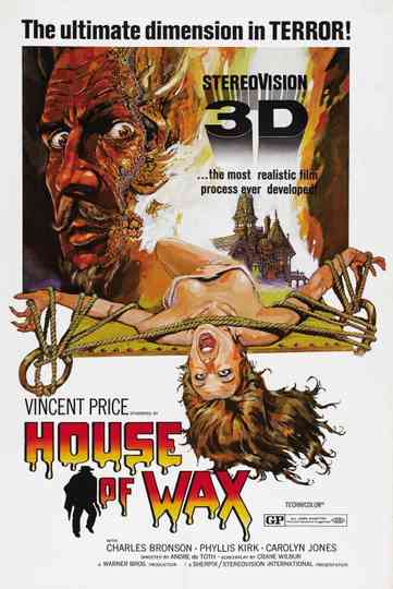 House of Wax: Unlike Anything You've Seen Before! Poster