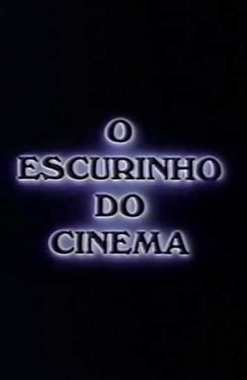 O Escurinho do Cinema