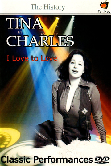 Tina Charles I Love to Love