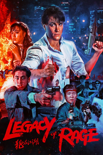 Legacy of Rage Poster