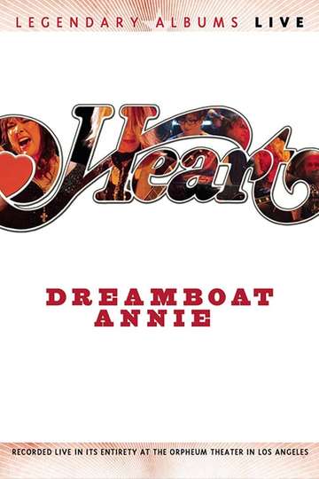 Heart  Dreamboat Annie Live Poster
