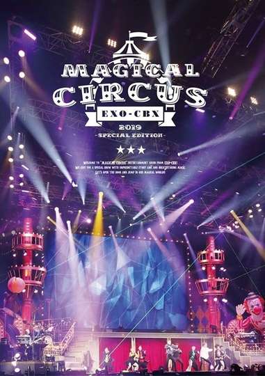 EXOCBX MAGICAL CIRCUS 2019 Special Edition