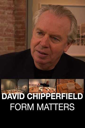 David Chipperfield Form Matters