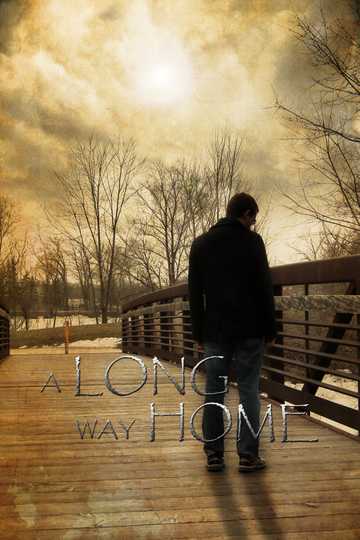 A Long Way Home Poster