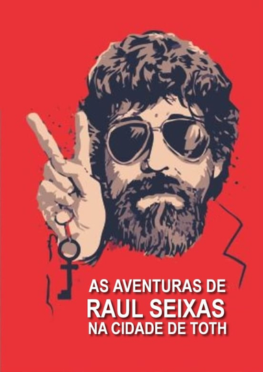 As Aventuras de Raul Seixas na Cidade de Thoth