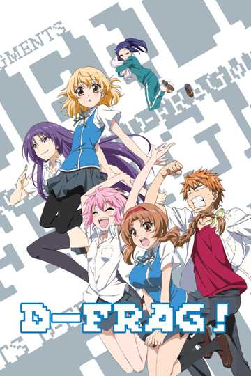 D-Frag! Poster