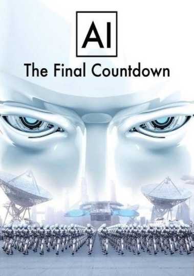 AI The Final Countdown