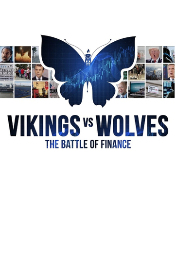 Vikings vs. Wolves - The Battle of Finance Poster