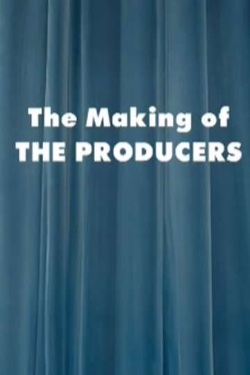 The Making of The Producers Poster