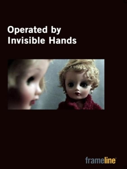 Operated by Invisible Hands