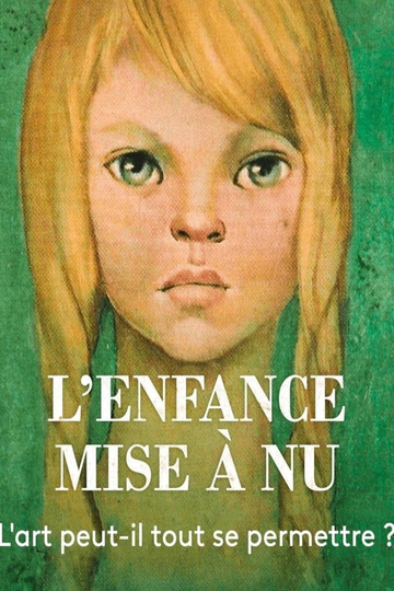 Lenfance mise à nu Poster