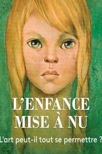 Lenfance mise à nu