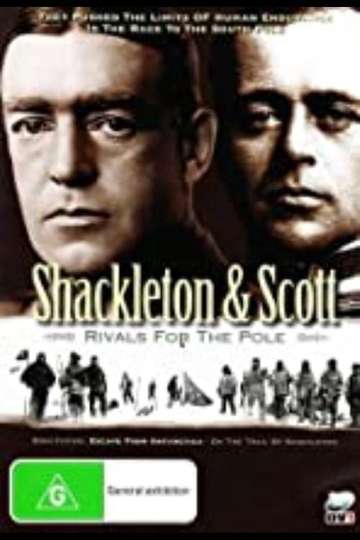 Shackleton and Scott Rivals for the Pole Poster