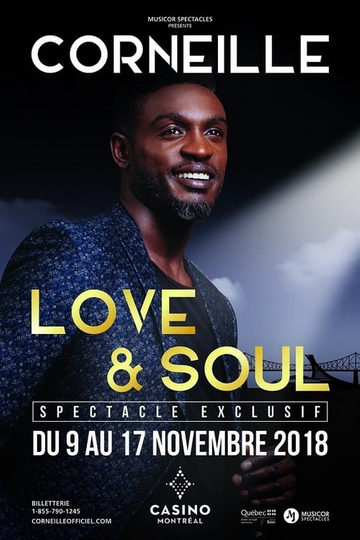 Corneille  Love  Soul le spectacle