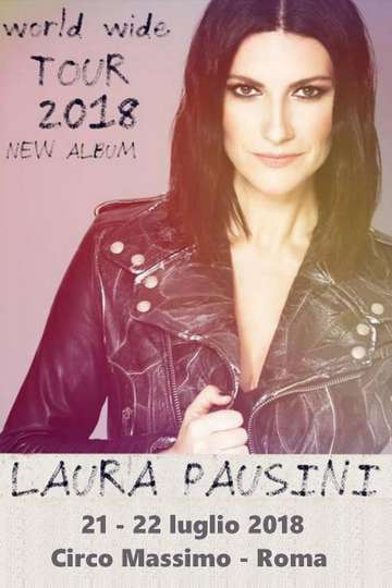 Laura Pausini  Fatti Sentire World Tour 2018