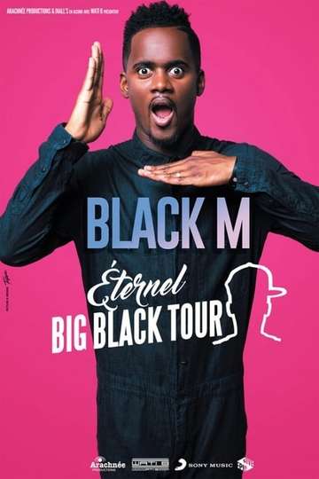 Black M  Eternel Big Black Tour
