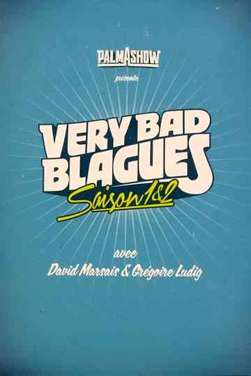 Very Bad Blagues