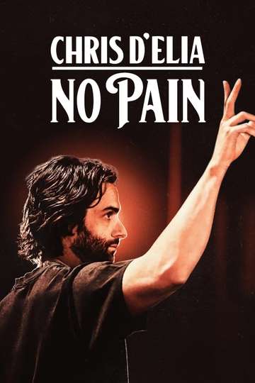 Chris DElia No Pain Poster