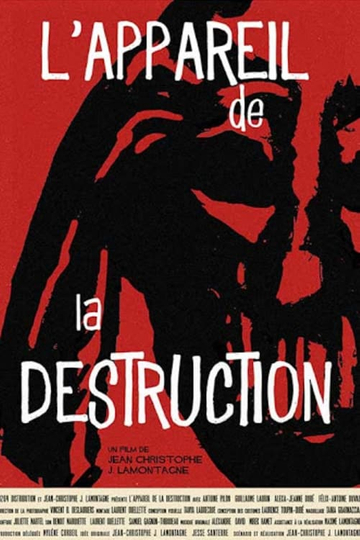 Lappareil de la Destruction