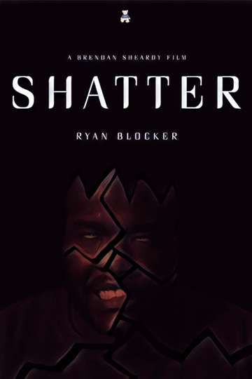 Shatter Poster
