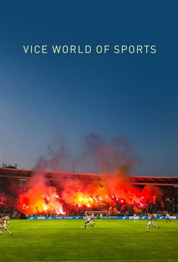 Vice World of Sports