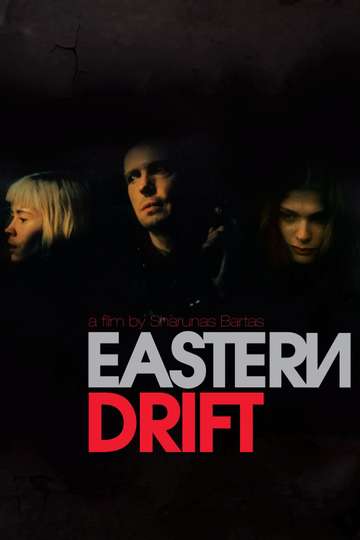 Eastern Drift Poster