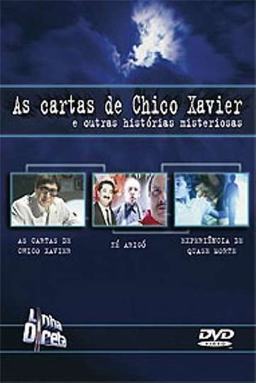 As Cartas de Chico Xavier Poster