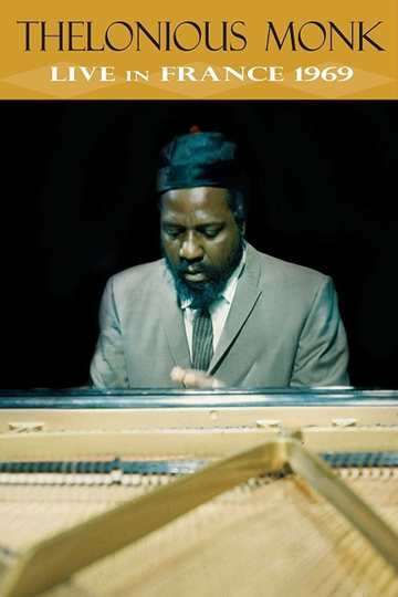 Jazz Icons Thelonious Monk Live in France 1969