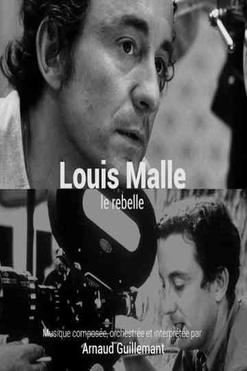Louis Malle le rebelle Poster