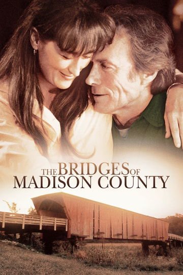 The Bridges of Madison County Poster