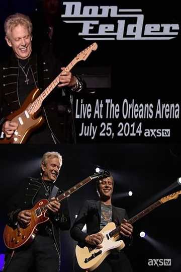 Don Felder Live At The Orleans Arena Las Vegas