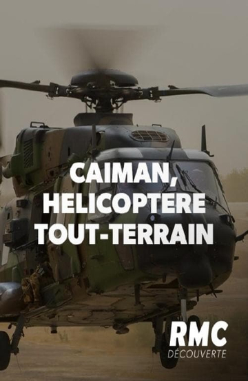 Caïman hélicoptère toutterrain