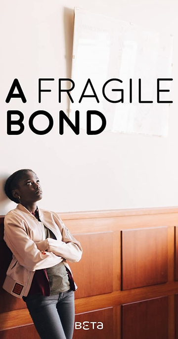 A Fragile Bond Poster