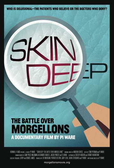 Skin Deep The Battle Over Morgellons
