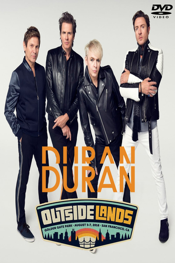 Duran Duran Outside Lands Music Festival