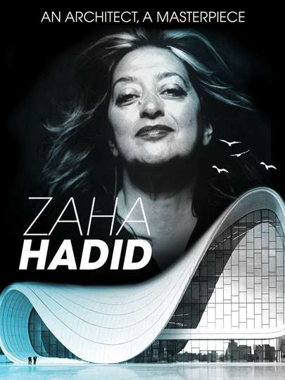Zaha Hadid An Architect A Masterpiece Poster