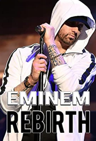 Eminem Rebirth