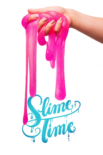 Slime Time Poster