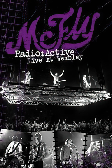 McFly RadioACTIVE  Live at Wembley