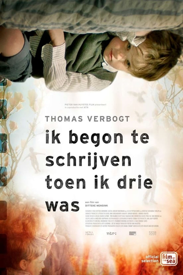 Thomas Verbogt  I started writing when I was three Poster