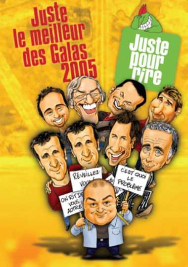 Juste pour rire - Juste le meilleur des Galas 2005